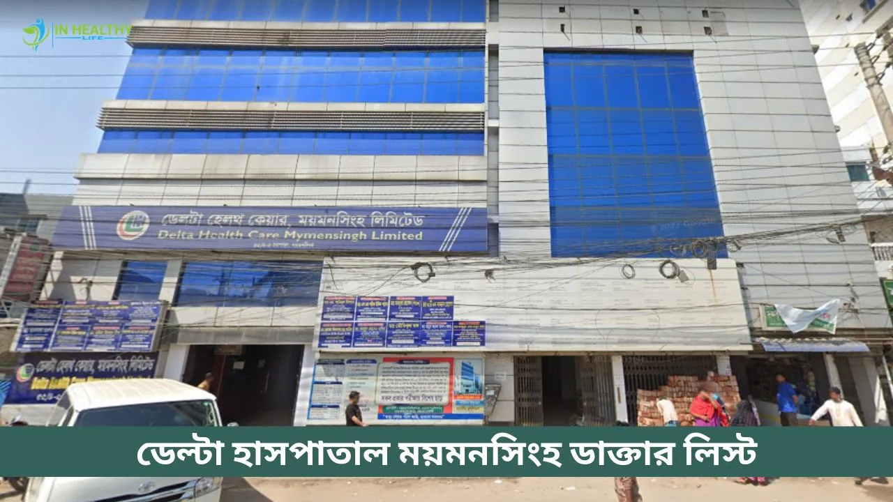 Delta Hospital Mymensingh Doctor List