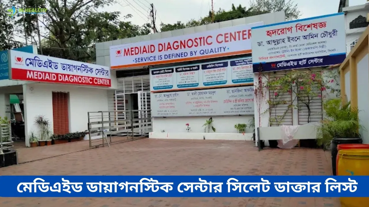 Medi Aid Diagnostic Center Sylhet Doctor List