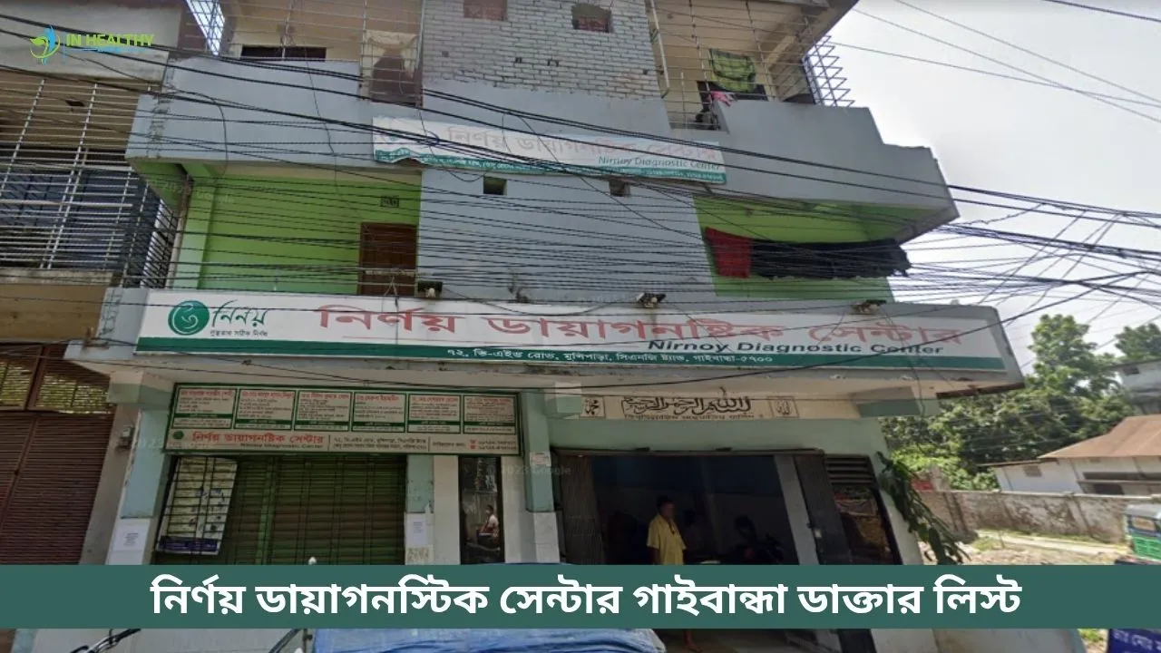 Nirnoy Diagnostic Center Gaibandha Doctor List